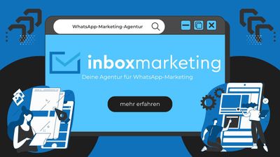 Inbox-Marketing | Deine Agentur für WhatsApp-Marketing